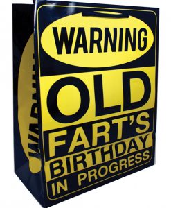 Warning Old Fart's Birthday in Progress Gift Bag