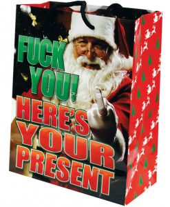 Fuck You Here's Your Present Gift Bag - Santa