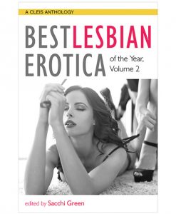 Best Lesbian Erotica of the Year Volume 2